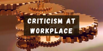 Criticism at Workplace