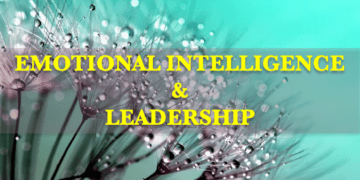 Emotional Intelligence and Leadership