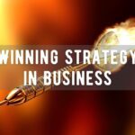 Winning Strategy in Business
