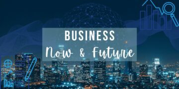 Business-Now & Future