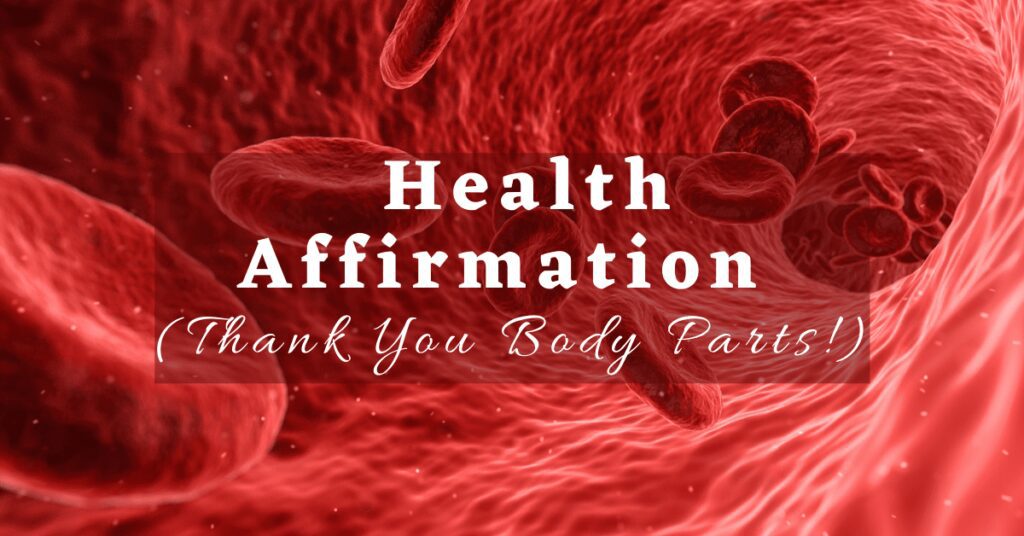 Health Affirmation