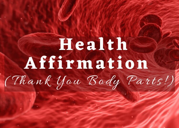 Health Affirmation