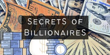 Secrets of Billionaires