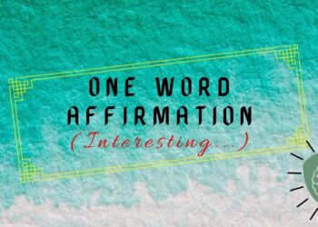 One Word Affirmation