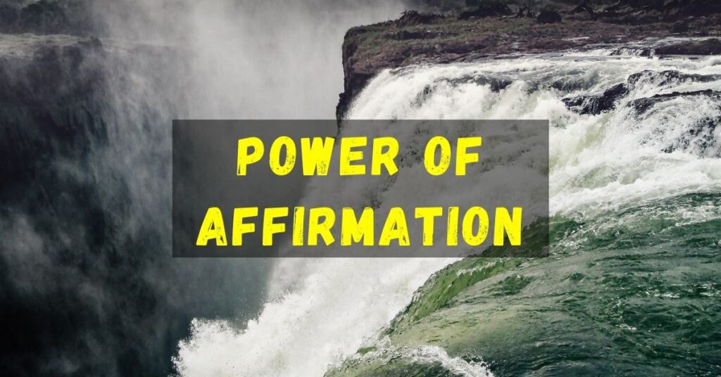 Power of Affirmation