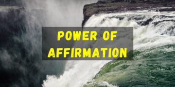 Power of Affirmation