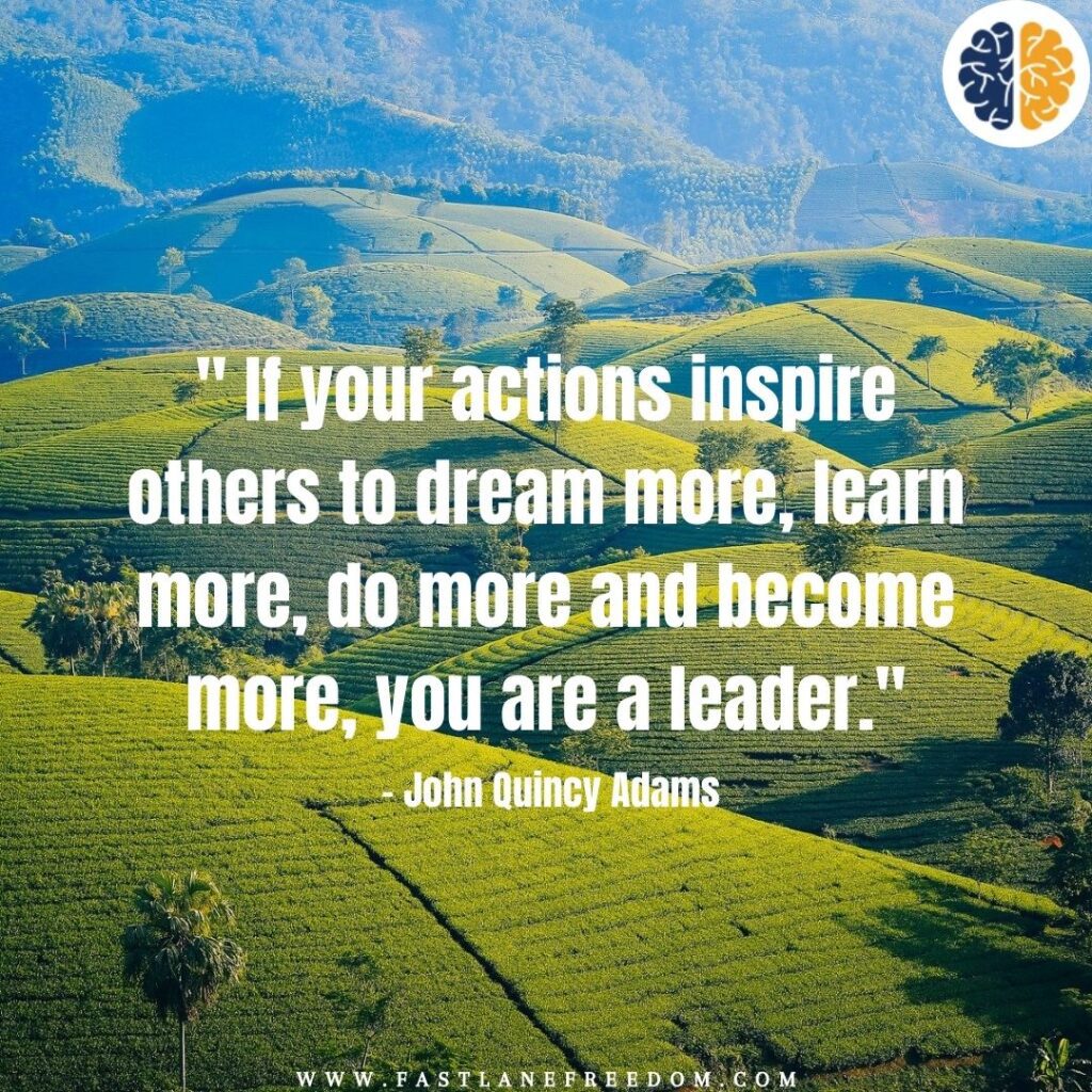 Leadership Quotes To Inspire A Leader Within You!