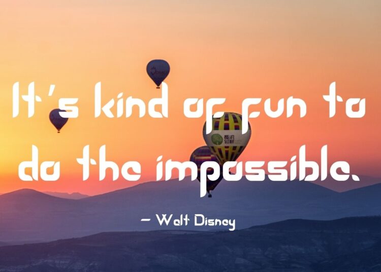 Do the Impossible