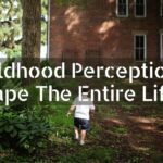 Childhood Perceptions