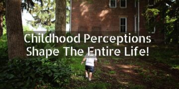 Childhood Perceptions