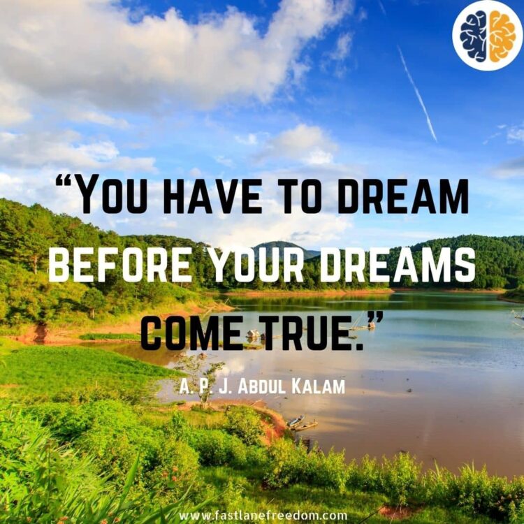 A. P. J. Abdul Kalam Quotes on Mind Power, Dreams and Hard Work