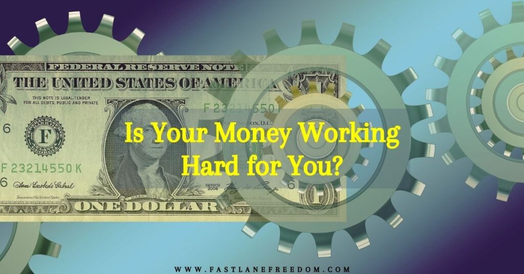 Money Working Hard