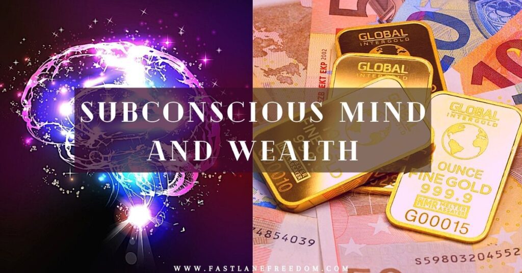subconscious mind and wealth
