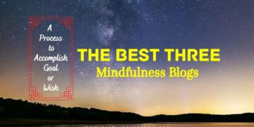 Best three Mindfulness Blogs