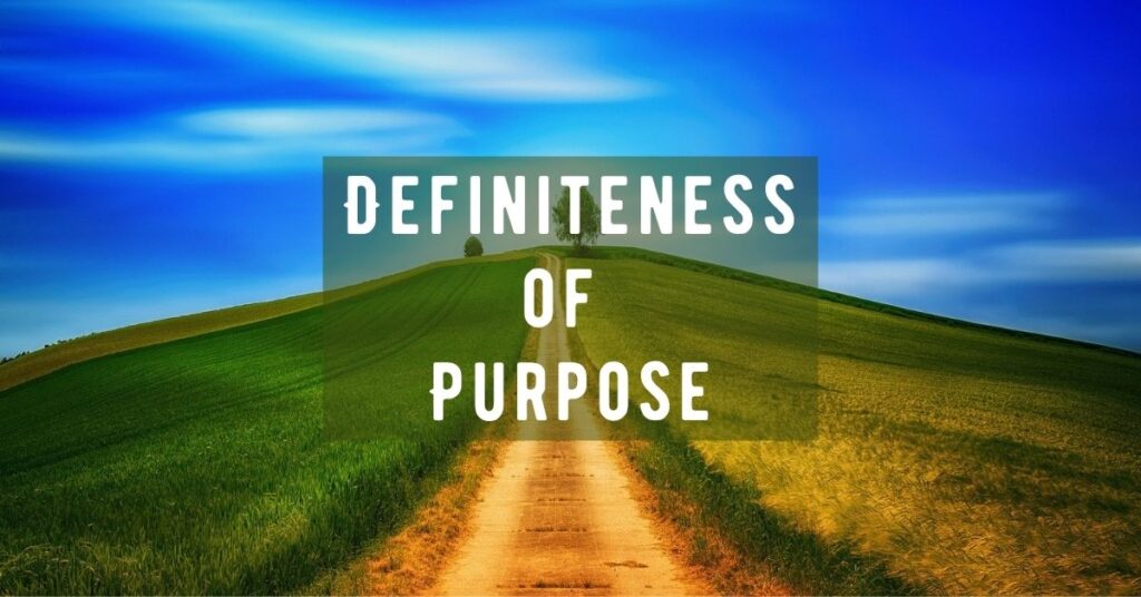Definiteness of purpose1