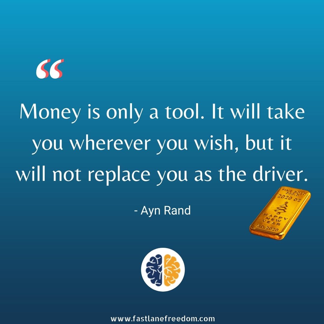 7 Best Inspirational Quotes on Wealth and Money - Fastlane Freedom