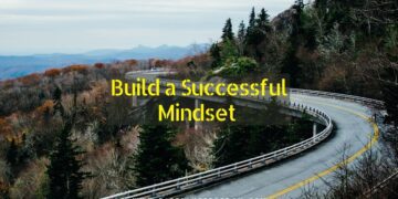 Build a successful Mindset