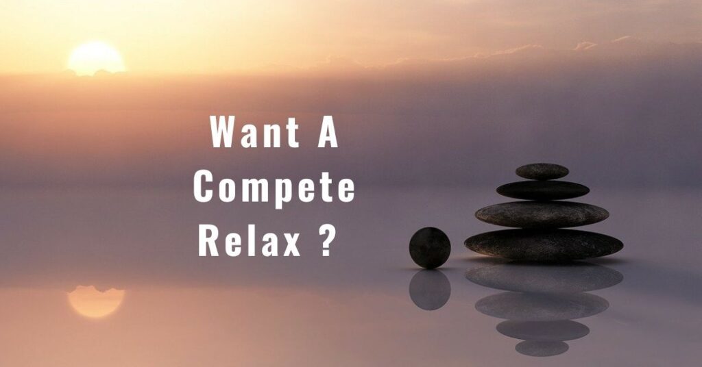 complete relax