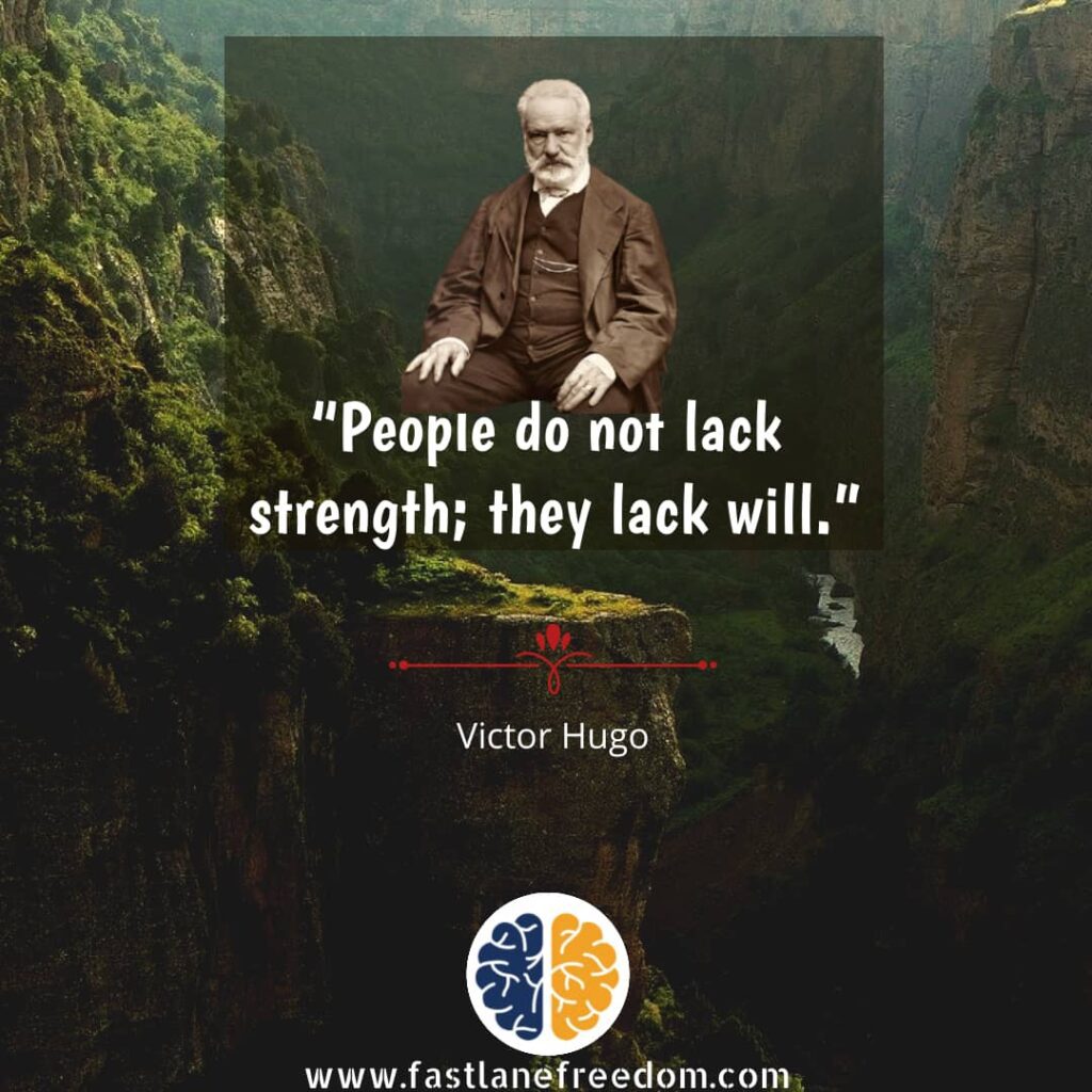 Victor Hugo Quotes on Will Power
