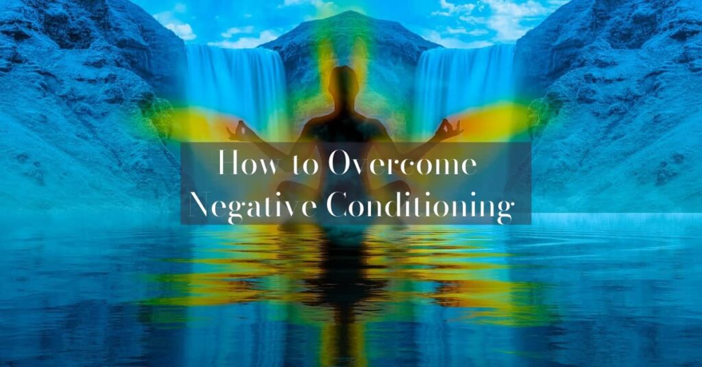 negative conditioning