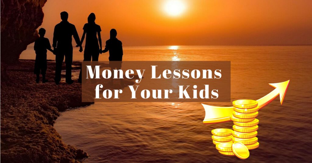Money Lessons for Your Kids