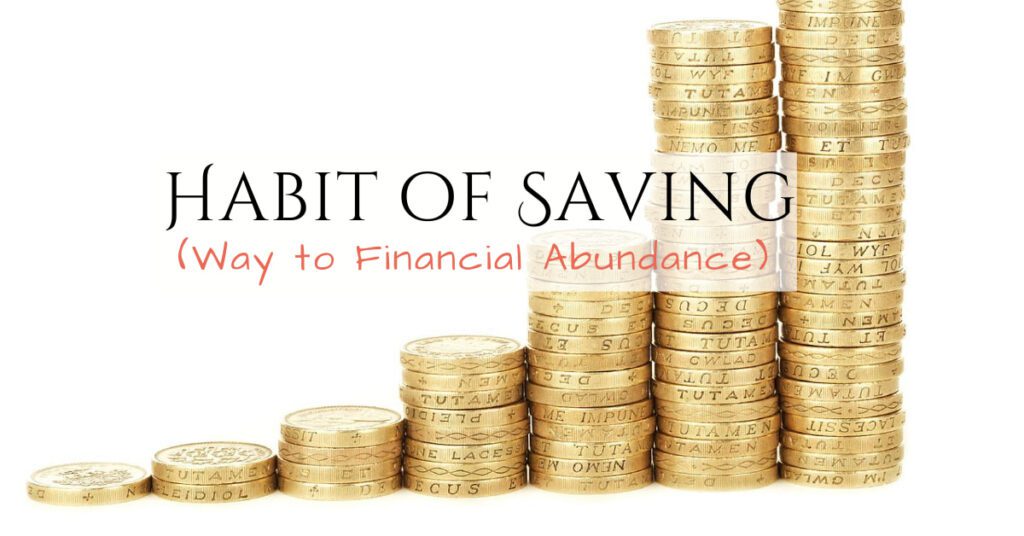 habit of saving-financial abundance