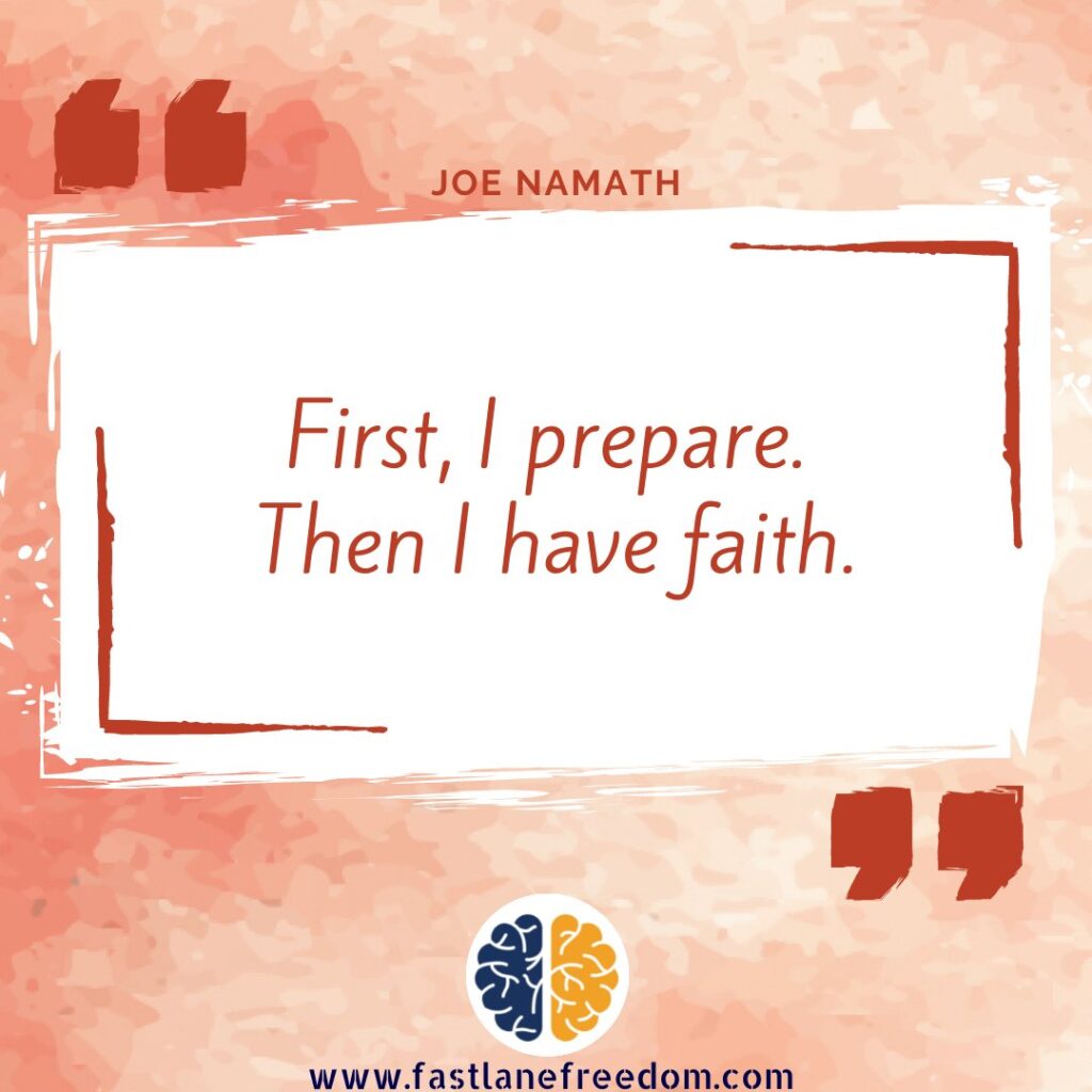 preparation and faith
