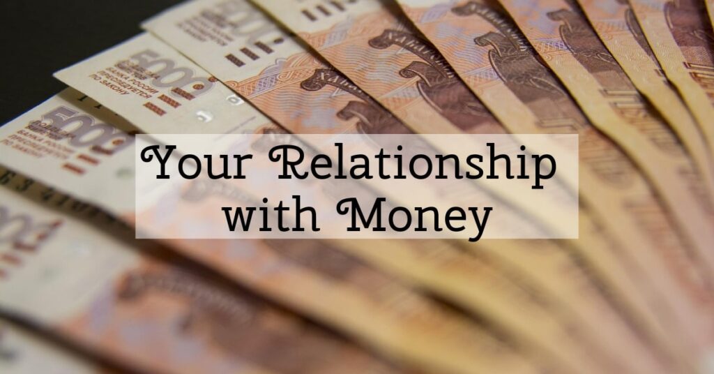 relationship with money