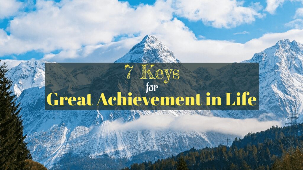 great achievement in life