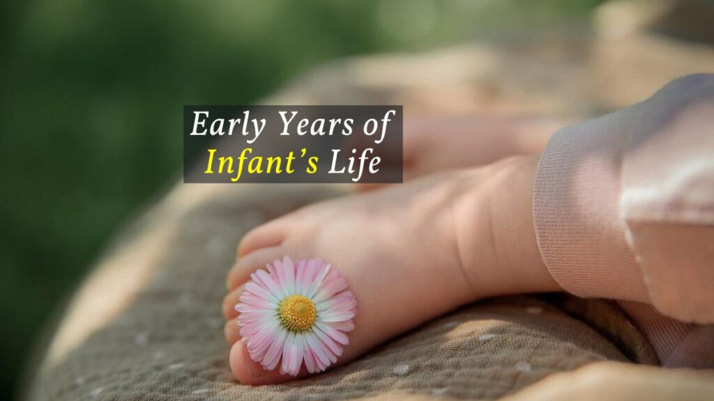 Infant's Life