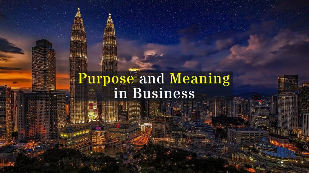 Purpose and Meaning