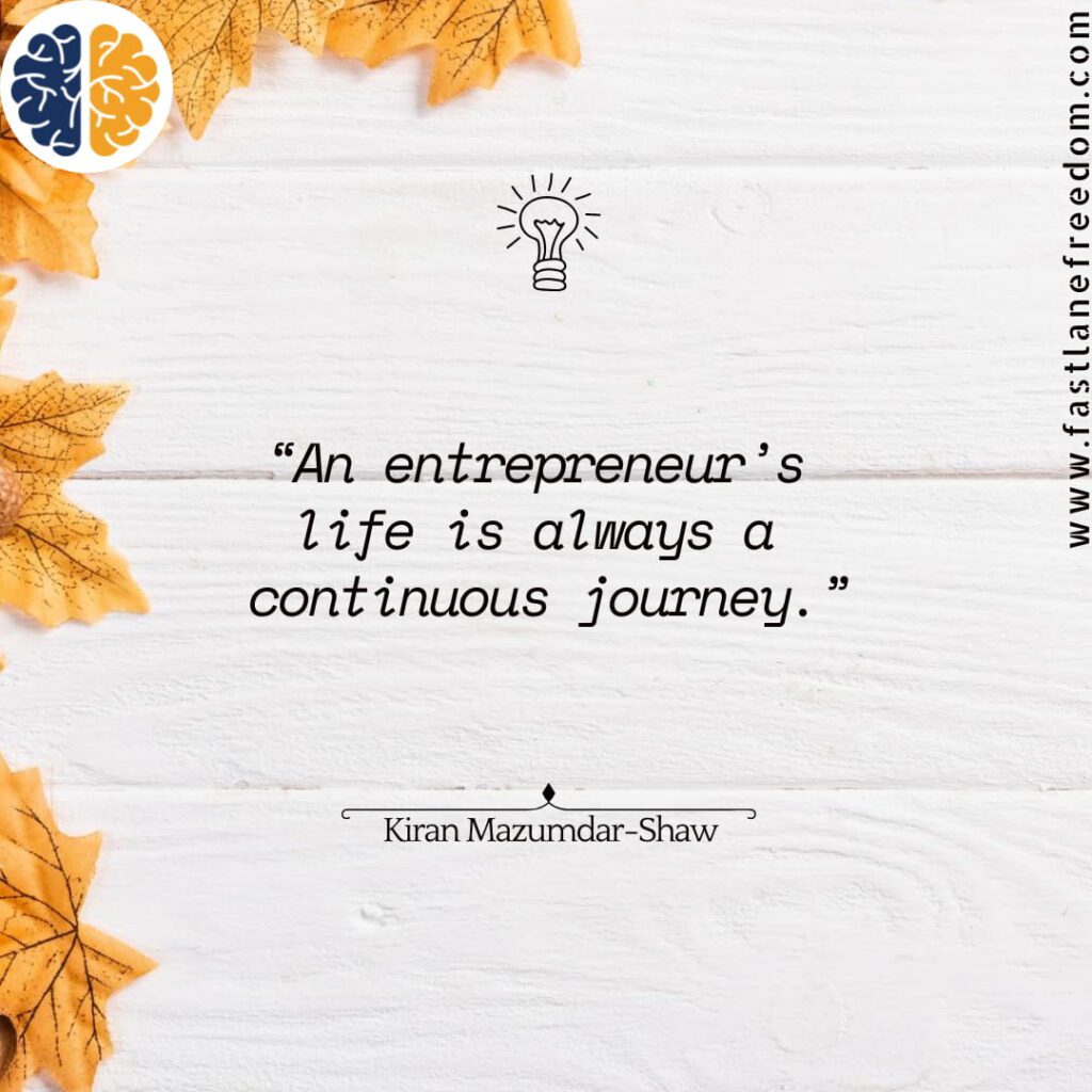 kiran mazumdar-shaw quotes