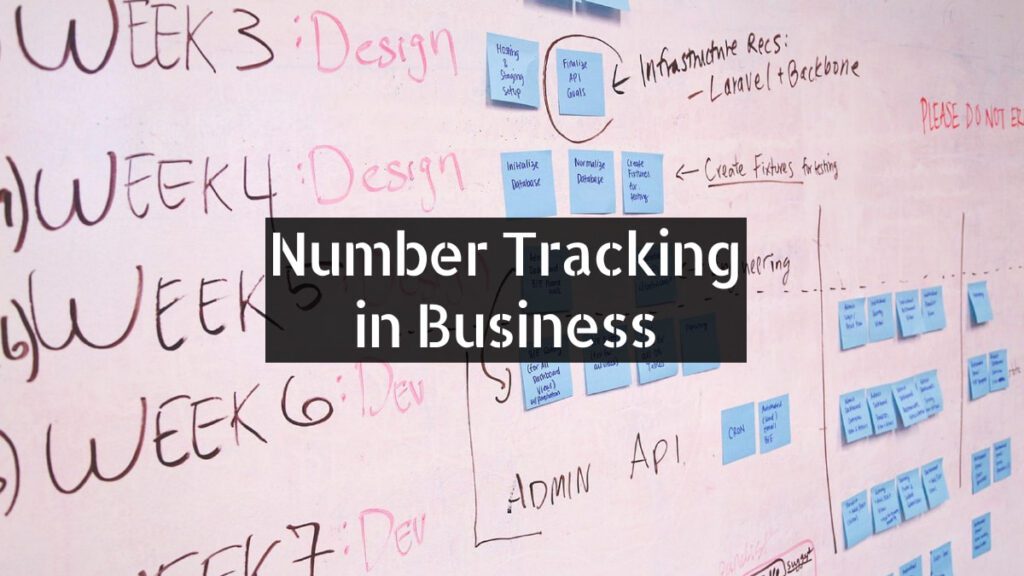 Number Tracking in Business