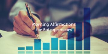 Morning Affirmations for Entrepreneurs
