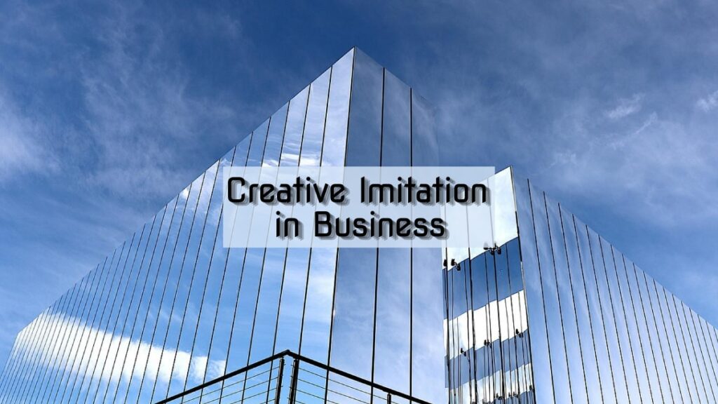 creative imitation
