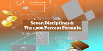 Seven Disciplines & The 1,000 Percent Formula