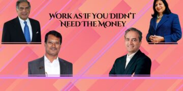 Work as If You Didn’t Need The Money