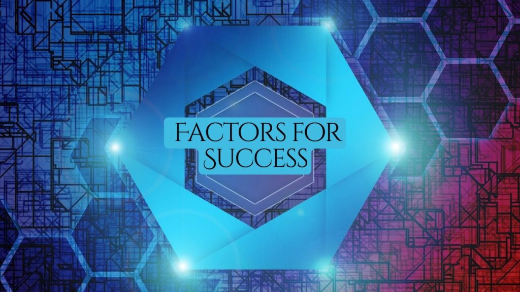 factors for success