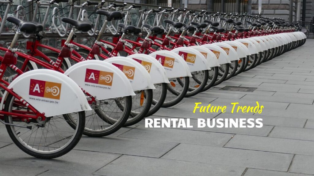 rental business future trends