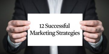 12 Successful Marketing Strategies