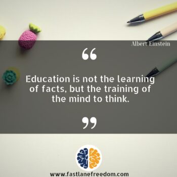 15 Inspiring Quotes on Education & Learning - Fastlane Freedom