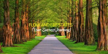 flow and ebb states-your success journey