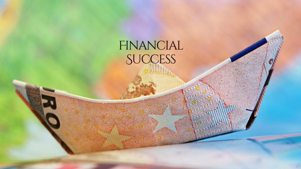 Financial Success