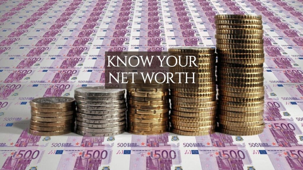Know Your Net Worth