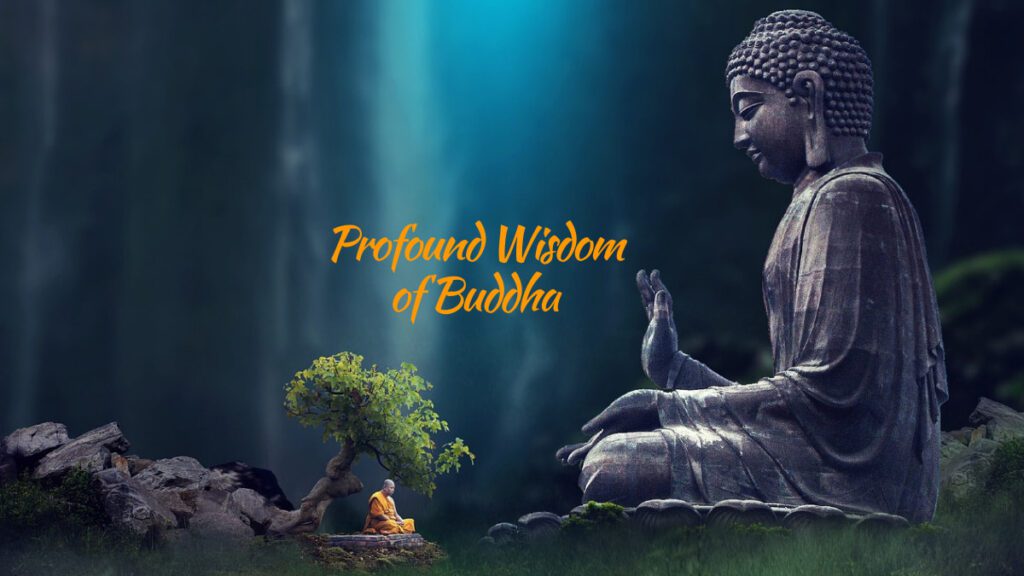 Profound Wisdom of Buddha