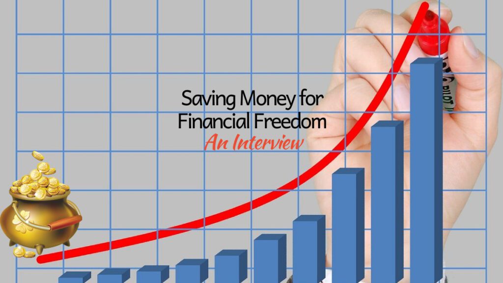 Saving Money for Financial Freedom