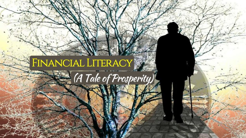 financial literacy - a tale of prosperity