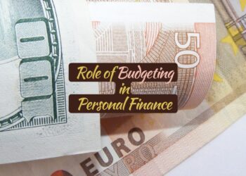 role of budgeting in personal finance
