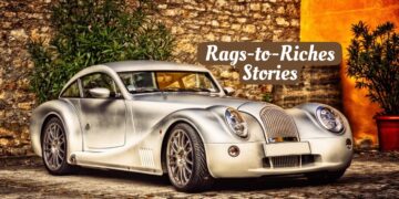 Rags-to-Riches Stories