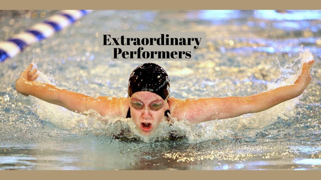 The Rise of Extraordinary Performers